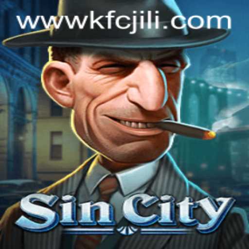 Exploring SinCity: A Dynamic Gaming Experience through the Lens of kfcjili.com