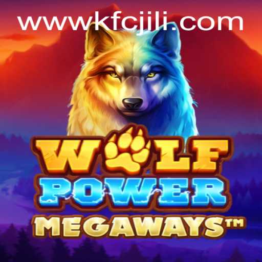 WolfPowerMega: Harnessing the Wild with KFCJili.com